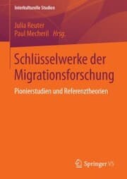 Cover von Schlüsselwerke der Migrationsforschung