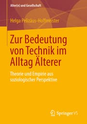 Cover von Zur Bedeutung von Technik im Alltag Älterer