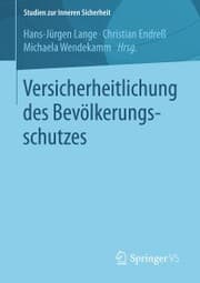 Cover von Versicherheitlichung des Bevölkerungsschutzes
