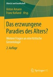 Cover von Das erzwungene Paradies des Alters?