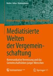 Cover von Mediatisierte Welten der Vergemeinschaftung