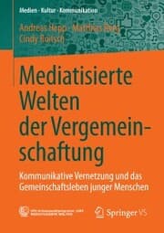 Cover von Mediatisierte Welten der Vergemeinschaftung