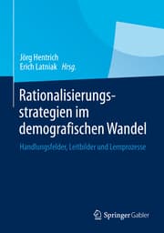 Cover von Rationalisierungsstrategien im demografischen Wandel