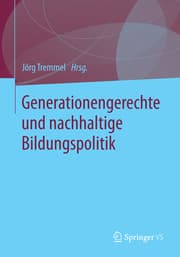 Cover von Generationengerechte und nachhaltige Bildungspolitik