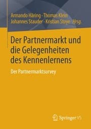 Cover von Der Partnermarkt und die Gelegenheiten des Kennenlernens