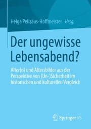 Cover von Der ungewisse Lebensabend?