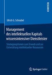 Cover von Management des intellektuellen Kapitals wissensintensiver Dienstleister