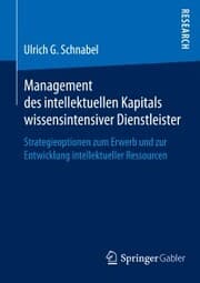 Cover von Management des intellektuellen Kapitals wissensintensiver Dienstleister