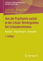 Cover von Von der Psychiatrie zurück in die Schule: Reintegration bei Schulabsentismus