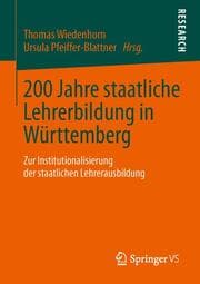 Cover von 200 Jahre staatliche Lehrerbildung in Württemberg