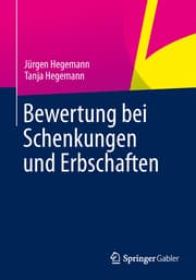 Cover von Bewertung bei Schenkungen und Erbschaften