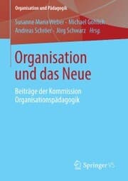Cover von Organisation und das Neue
