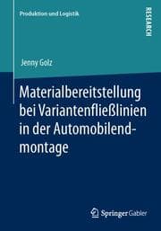 Cover von Materialbereitstellung bei Variantenfließlinien in der Automobilendmontage