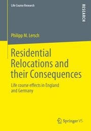Cover von Residential Relocations and their Consequences