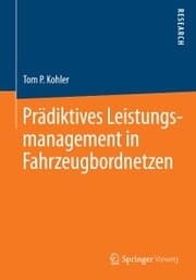Cover von Prädiktives Leistungsmanagement in Fahrzeugbordnetzen