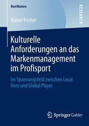 Cover von Kulturelle Anforderungen an das Markenmanagement im Profisport