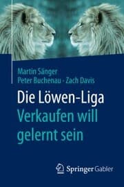 Cover von Die Löwen-Liga: Verkaufen will gelernt sein