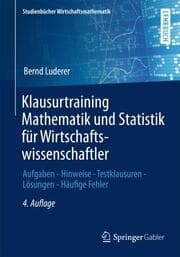 Cover von Klausurtraining Mathematik und Statistik für Wirtschaftswissenschaftler