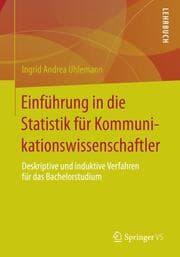 Cover von Einführung in die Statistik für Kommunikationswissenschaftler