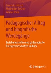 Cover von Pädagogischer Alltag und biografische Werdegänge