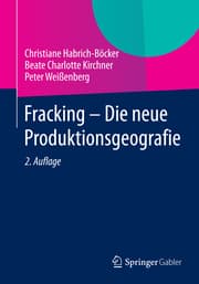 Cover von Fracking - Die neue Produktionsgeografie