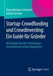 Cover von Startup-Crowdfunding und Crowdinvesting: Ein Guide für Gründer