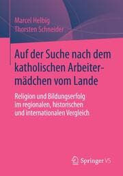 Cover von Auf der Suche nach dem katholischen Arbeitermädchen vom Lande