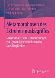 Cover von Metamorphosen des Extremismusbegriffes