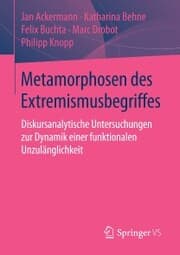 Cover von Metamorphosen des Extremismusbegriffes