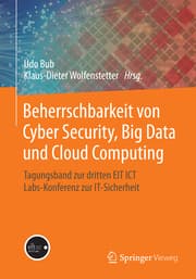 Cover von Beherrschbarkeit von Cyber Security, Big Data und Cloud Computing