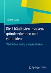 Cover von Die 7 häufigsten Insolvenzgründe erkennen und vermeiden