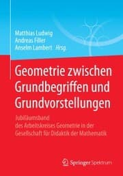 Cover von Geometrie zwischen Grundbegriffen und Grundvorstellungen