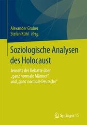 Cover von Soziologische Analysen des Holocaust