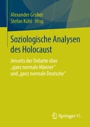 Cover von Soziologische Analysen des Holocaust