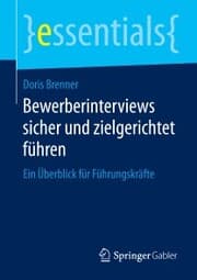 Cover von Bewerberinterviews sicher und zielgerichtet führen
