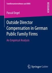 Cover von Outside Director Compensation in German Public Family Firms