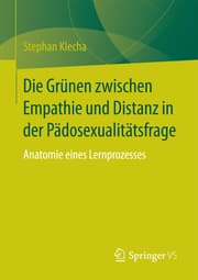 Cover von Die Grünen zwischen Empathie und Distanz in der Pädosexualitätsfrage