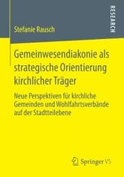 Cover von Gemeinwesendiakonie als strategische Orientierung kirchlicher Träger