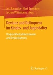 Cover von Devianz und Delinquenz im Kindes- und Jugendalter