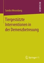 Cover von Tiergestützte Interventionen in der Demenzbetreuung