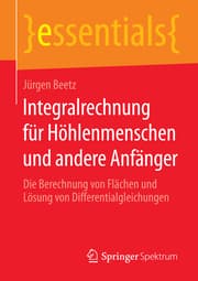 Cover von Integralrechnung für Höhlenmenschen und andere Anfänger