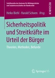 Cover von Sicherheitspolitik und Streitkräfte im Urteil der Bürger