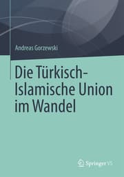 Cover von Die Türkisch-Islamische Union im Wandel