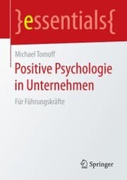 Cover von Positive Psychologie in Unternehmen