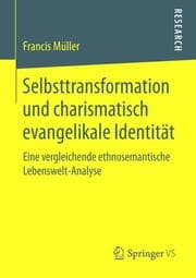 Cover von Selbsttransformation und charismatisch evangelikale Identität