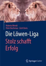 Cover von Die Löwen-Liga: Stolz schafft Erfolg