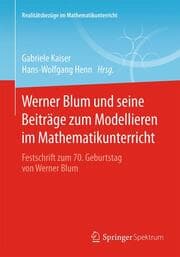 Cover von Werner Blum und seine Beiträge zum Modellieren im Mathematikunterricht