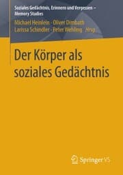 Cover von Der Körper als soziales Gedächtnis