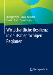 Cover von Wirtschaftliche Resilienz in deutschsprachigen Regionen