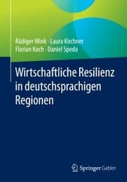 Cover von Wirtschaftliche Resilienz in deutschsprachigen Regionen